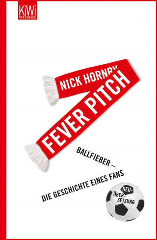 Nick Hornby: Fever Pitch