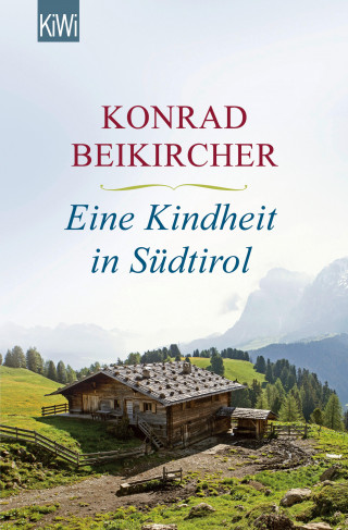 Konrad Beikircher: Eine Kindheit in Südtirol