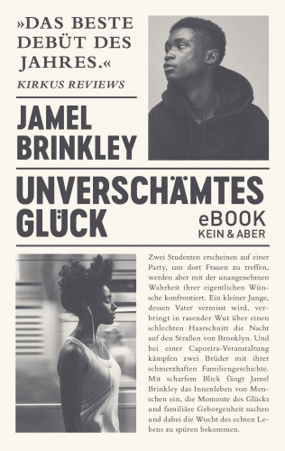 Jamel Brinkley: Unverschämtes Glück