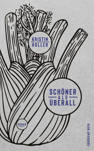 Kristin Höller: Schöner als überall