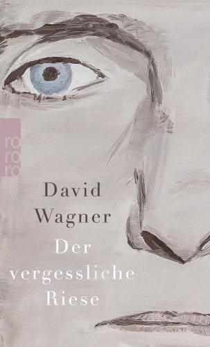 David Wagner: Der vergessliche Riese