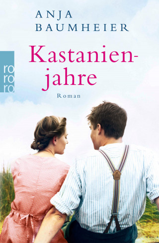 Anja Baumheier: Kastanienjahre