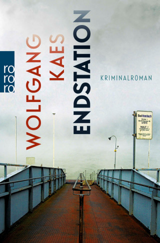 Wolfgang Kaes: Endstation