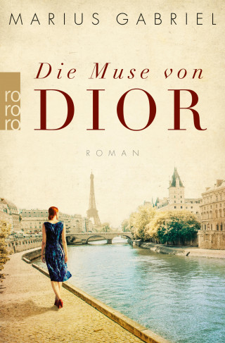 Marius Gabriel: Die Muse von Dior
