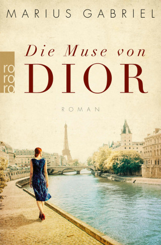 Marius Gabriel: Die Muse von Dior