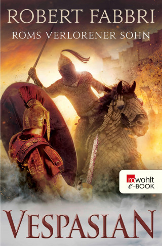 Robert Fabbri: Vespasian: Roms verlorener Sohn
