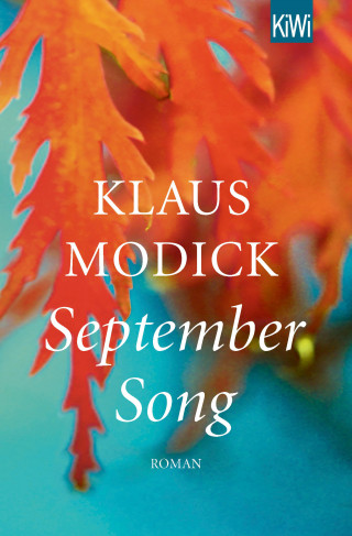 Klaus Modick: September Song