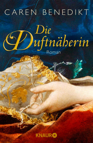 Caren Benedikt: Die Duftnäherin