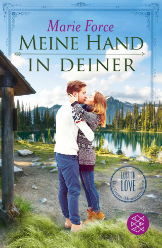 Marie Force: Meine Hand in deiner