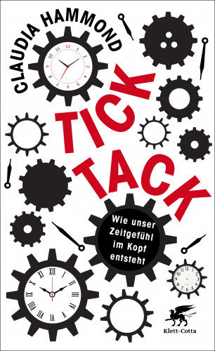 Claudia Hammond: Tick, tack