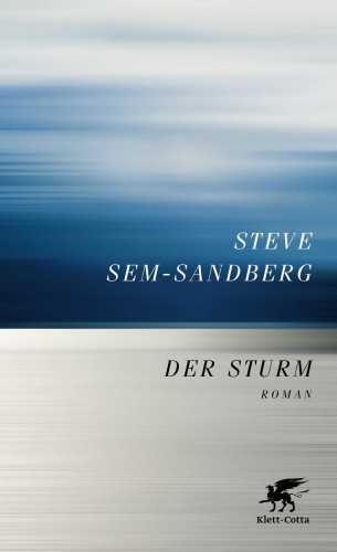 Steve Sem-Sandberg: Der Sturm