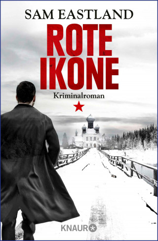 Sam Eastland: Rote Ikone