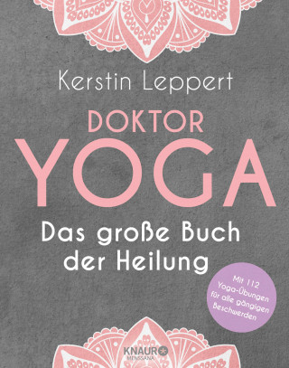 Kerstin Leppert: Doktor Yoga