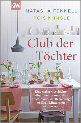 Róisín Ingle, Natasha Fennell: Club der Töchter