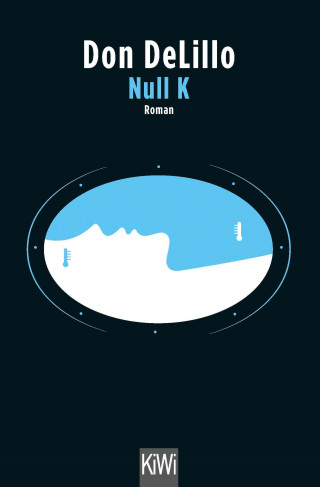 Don DeLillo: Null K