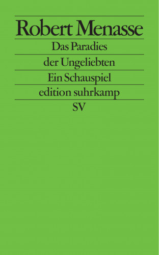 Robert Menasse: Das Paradies der Ungeliebten