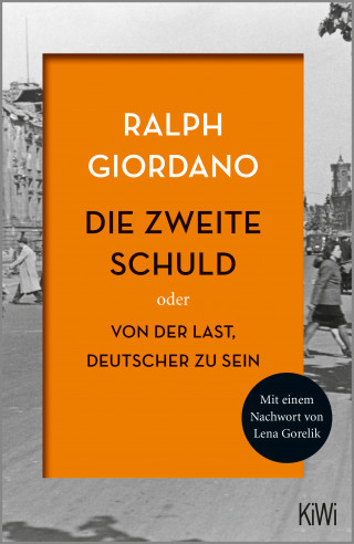 Ralph Giordano: Die zweite Schuld