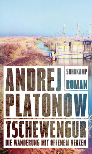 Andrej Platonow: Tschewengur