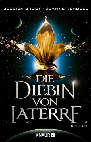 Jessica Brody, Joanne Rendell: Die Diebin von Laterre