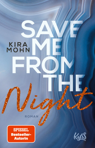 Kira Mohn: Save me from the Night