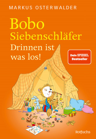 Markus Osterwalder: Bobo Siebenschläfer. Drinnen ist was los!