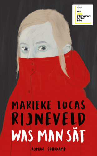 Marieke Lucas Rijneveld: Was man sät