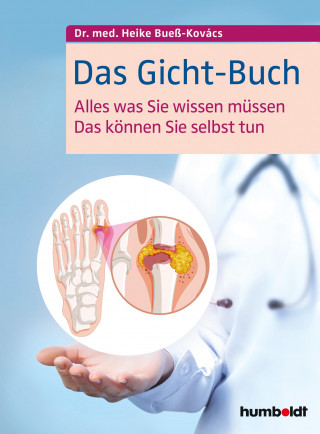 Dr. med. Heike Bueß-Kovács: Das Gicht-Buch