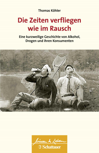 Thomas Köhler: Die Zeiten verfliegen wie im Rausch (Wissen & Leben)