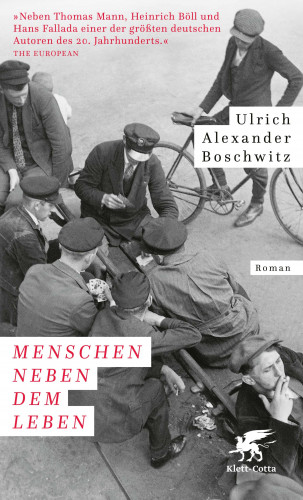 Ulrich Alexander Boschwitz: Menschen neben dem Leben