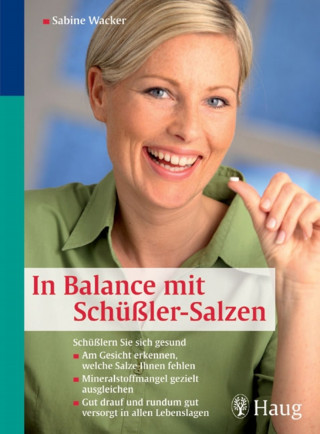 Sabine Wacker: In Balance mit Schüßler-Salzen
