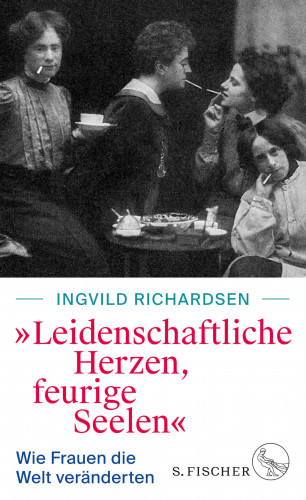 Ingvild Richardsen: »Leidenschaftliche Herzen, feurige Seelen«