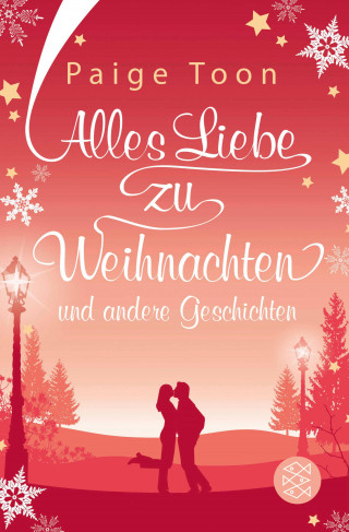 Paige Toon: Alles Liebe zu Weihnachten und andere Geschichten