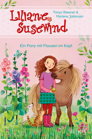 Tanya Stewner, Marlene Jablonski: Liliane Susewind - Ein Pony mit Flausen im Kopf
