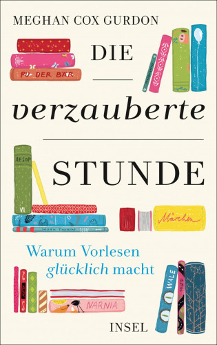 Meghan Cox Gurdon: Die verzauberte Stunde