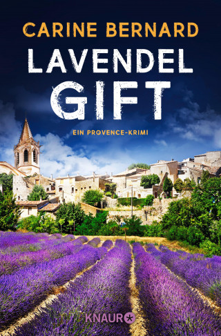 Carine Bernard: Lavendel-Gift
