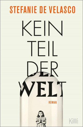 Stefanie de Velasco: Kein Teil der Welt