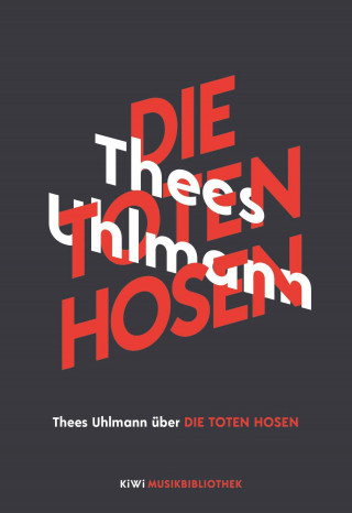 Thees Uhlmann: Thees Uhlmann über Die Toten Hosen