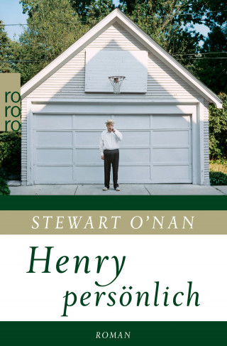 Stewart O′Nan: Henry persönlich
