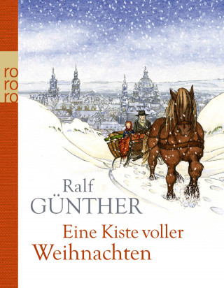 Ralf Günther: Eine Kiste voller Weihnachten