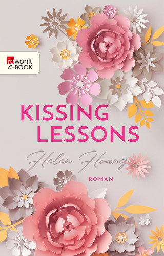 Helen Hoang: Kissing Lessons