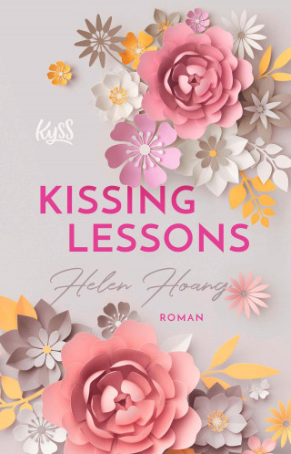 Helen Hoang: Kissing Lessons