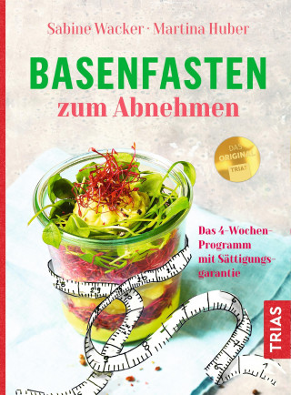 Sabine Wacker, Martina Huber: Basenfasten zum Abnehmen