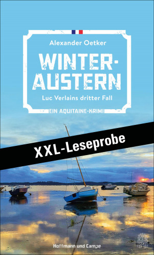 Alexander Oetker: XXL-LESEPROBE: Winteraustern