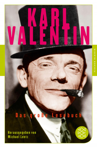 Karl Valentin: Das große Lesebuch