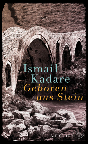 Ismail Kadare: Geboren aus Stein