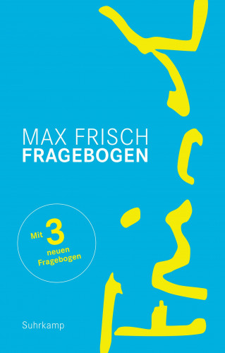 Max Frisch: Fragebogen