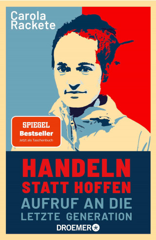 Carola Rackete: Handeln statt hoffen