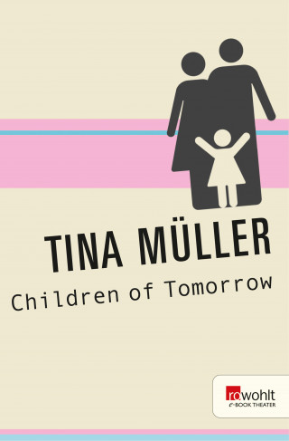 Tina Müller: Children of Tomorrow