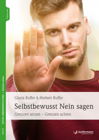 Gisela Ruffer, Herbert Ruffer: Selbstbewusst NEIN sagen