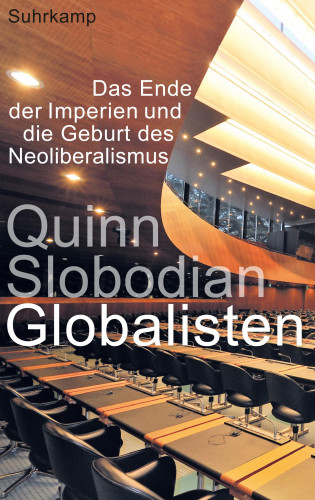 Quinn Slobodian: Globalisten